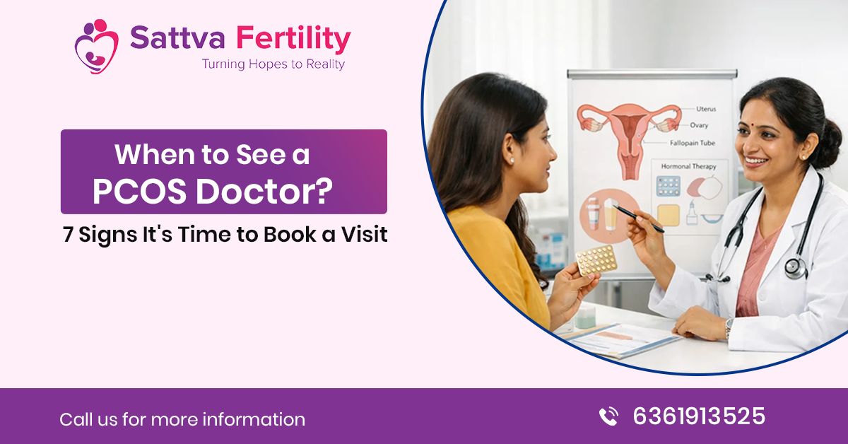When to See a PCOS Doctor? 7 Signs It’s Time to Book a Visit
